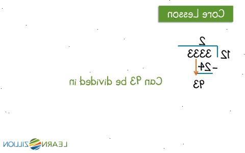 Hvordan å dele doble sifre. Still ditt problem opp i lange divisjon format.